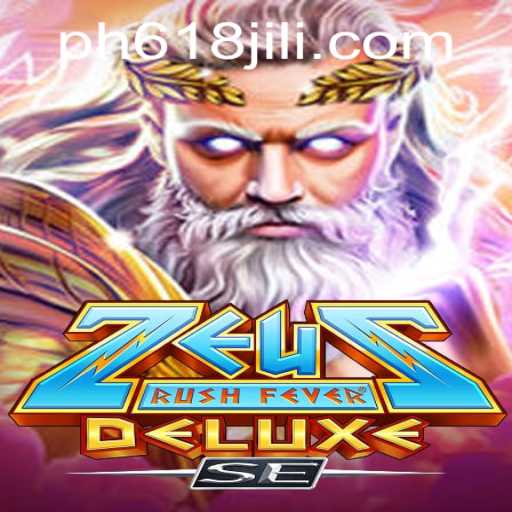 ZeusRushFeverDeluxeSE: A Thrilling Gaming Experience on 618JILI.COM